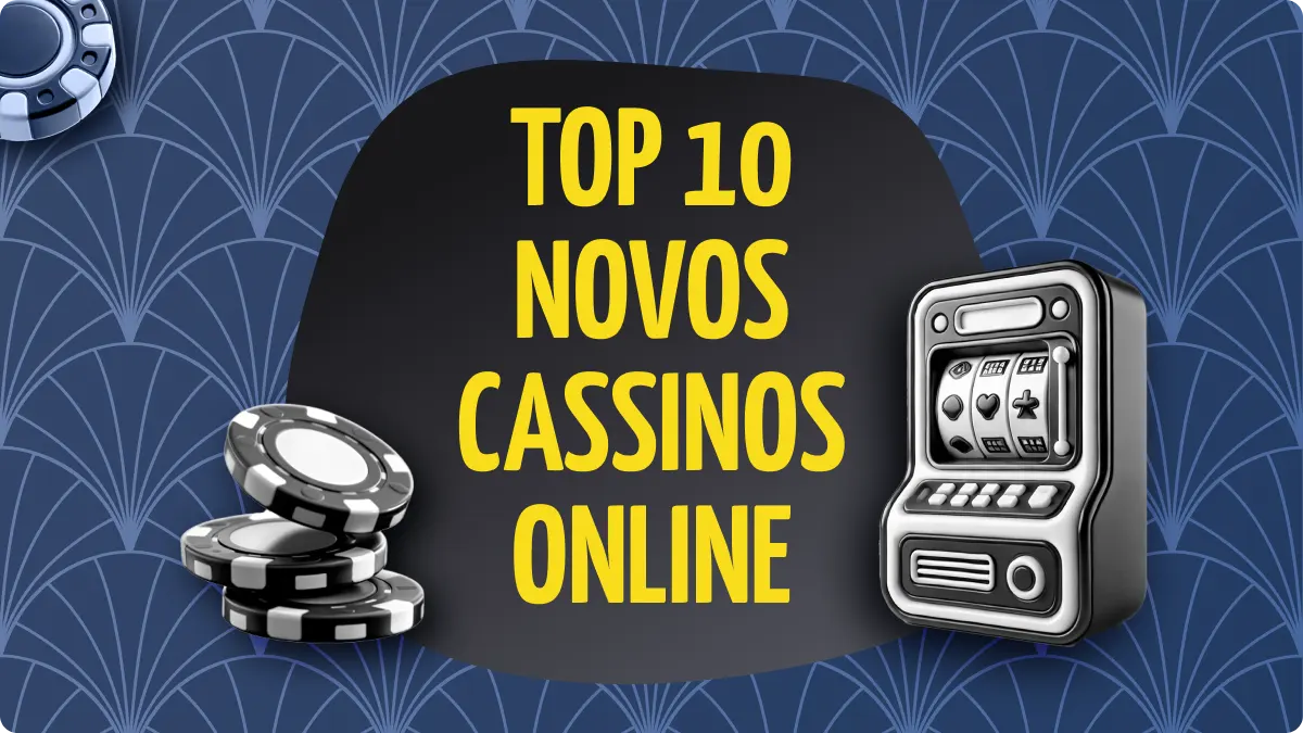Top 10 Novas Plataformas de Cassino: Sites Confiáveis 2026