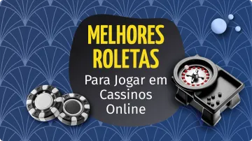 Roleta Online: 10 Plataformas de Cassino Para Apostar em 2026