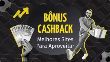 8 Melhores Casas de Apostas com Cashback Junho 2026