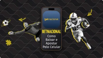 Aposte na Betnacional pelo Celular: Baixe o App Agora