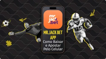 Mr.Jack Bet App: Como Fazer Apostas Pelo Celular 2026