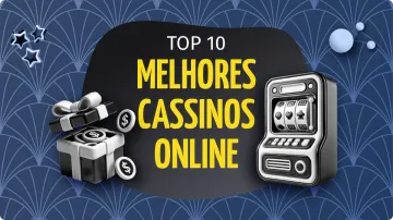 10 Melhores Plataformas de Cassino Online no Brasil