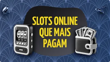 10 Jogos de Slots que Mais Pagam Para Apostar em 2025