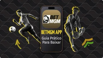 BetMGM App : Guia Completo Para Baixar o App no Celular