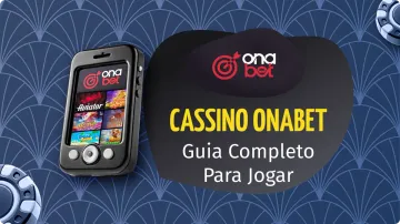 Onabet Cassino: Guia Completo com Análise e Como Jogar