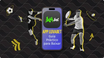 LuvaBet App 2025: Como Baixar e Apostar no Celular