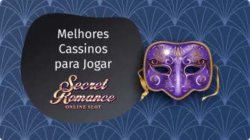 Secret Romance Cassino: Guia Completo e Onde Jogar 2026