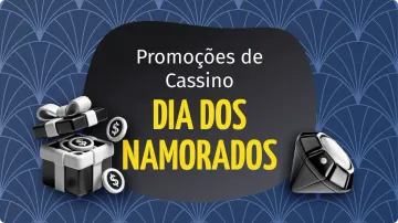 Promoções Dia dos Namorados 2026: Onde Apostar com Bônus