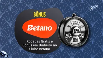 Clube Betano: Como Funciona para Ganhar Rodadas Grátis Agora