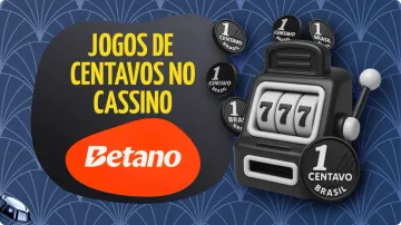 Jogos de Centavos Betano: Slots Online a Partir de R$ 0,10