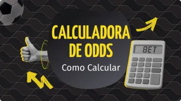 Calculadora de Odds: Saiba Tudo Sobre a Bet Calculator nas Apostas