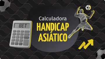 Calculadora de Handicap Asiático - Veja como Usar a Nossa Ferramenta!