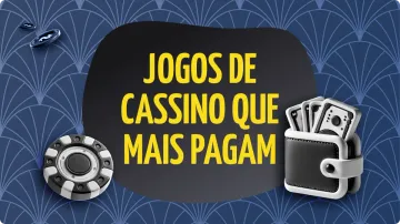 Jogos de Cassino que Mais Pagam em 2025