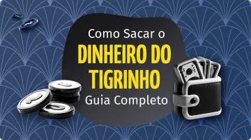 Como Sacar o Dinheiro do Tigrinho