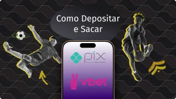 Guia Completo de Depósitos e Saques com Pix na VBet