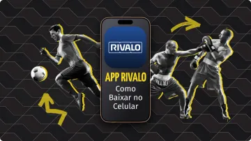 Rivalo App: Tudo Sobre o Aplicativo de Apostas da Casa