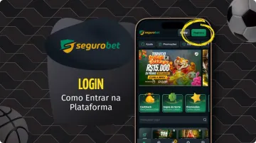 Login SeguroBet: Veja como Fazer Login na Plataforma