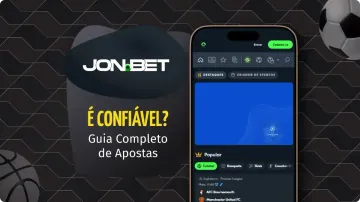 Jonbet Apostas é Confiável? Review da Plataforma de Apostas Online