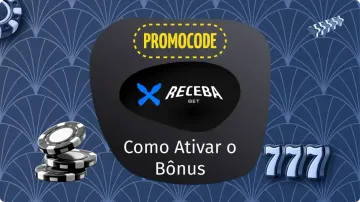 Código Promocional Receba Bet: Cupom e Ofertas Para Apostar em Julho 2026
