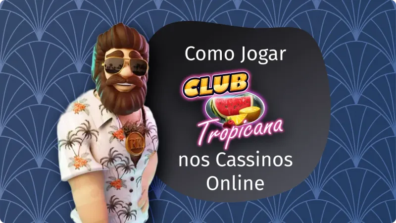 Club Tropicana Cassino: desenho animado de um homem com óculos escuros e barba marrom, com um fundo azul escuro e detalhes de cassino