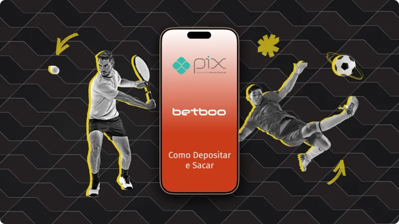 Realize pagamentos via Pix Betboo. Faça saques, depósitos via Pix Betboo!