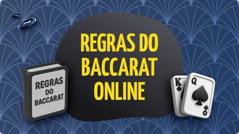 como jogar Baccarat: tudo sobre as regras baccarat e como funciona o jogo baccarat