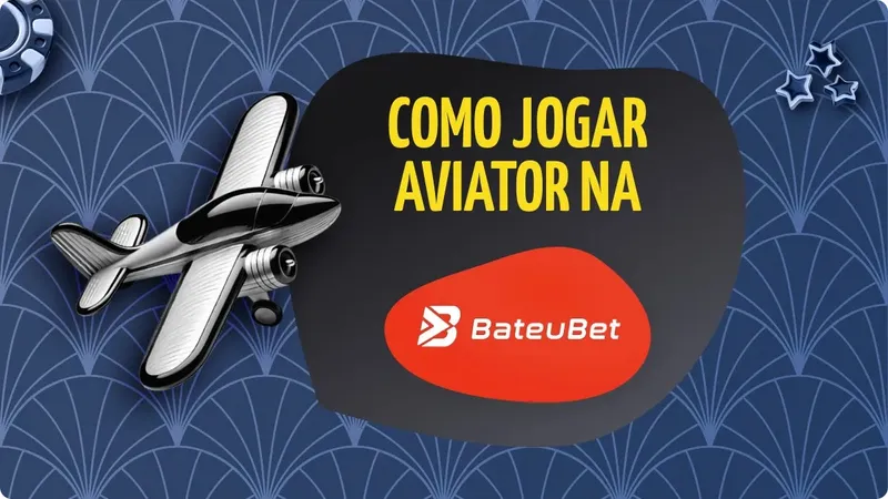 Aviator na BateuBet: avião branco e preto no canto esquerdo, com fichas de cassino ao lado e uma sequencia de estrelas na direita, com fundo azul e detalhes mais claros