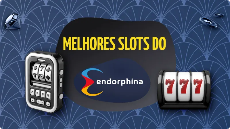 Endorphina Slots: fundo azul escuro, com máquinas de cassino na esquerda e na direita, logo da Endorphina no centro