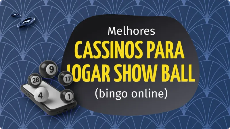 showball para celular: guia com jogos de bingo show ball para jogar show ball