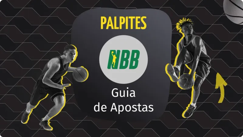 Apostas NBB 2025/2026: Tudo Sobre a Competição, Palpites e Odds