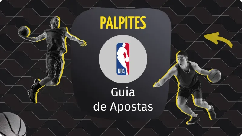 Palpites NBA Hoje: Prognósticos, Odds, Estatísticas e Apostas NBA Atualizadas