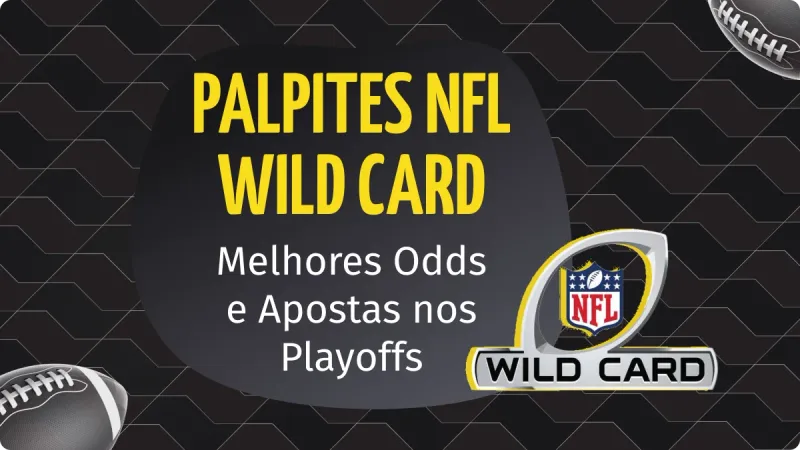 Palpites Wild Card NFL 2026 - Odds e Prognósticos dos Jogos dos Playoffs