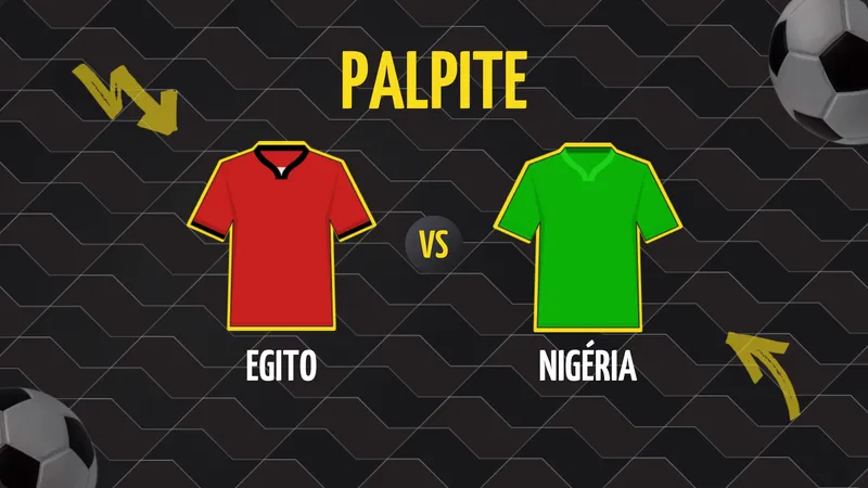 Palpite Egito x Nigéria: Odds, Palpites e Tudo Sobre a CAN 2026.