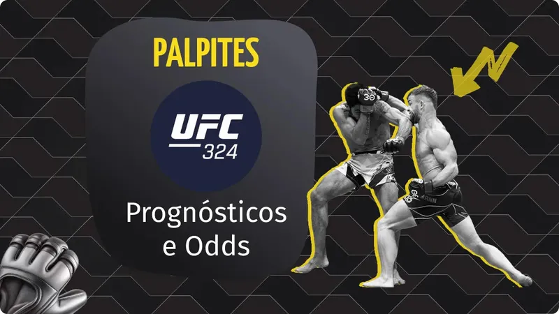 Palpites UFC 324: Odds atualizadas, análise, estatísticas e dicas para apostar no UFC 324.