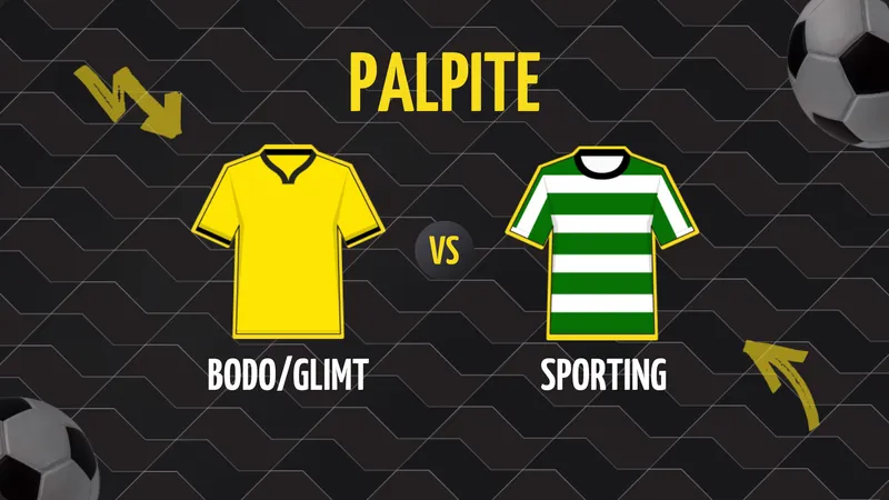 BodoGlimt x Sporting: Palpite, Escalações e Onde Assistir