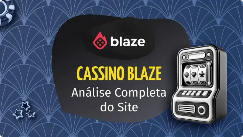 Saiba tudo que precisa sobre o Blaze Cassino online hoje mesmo!