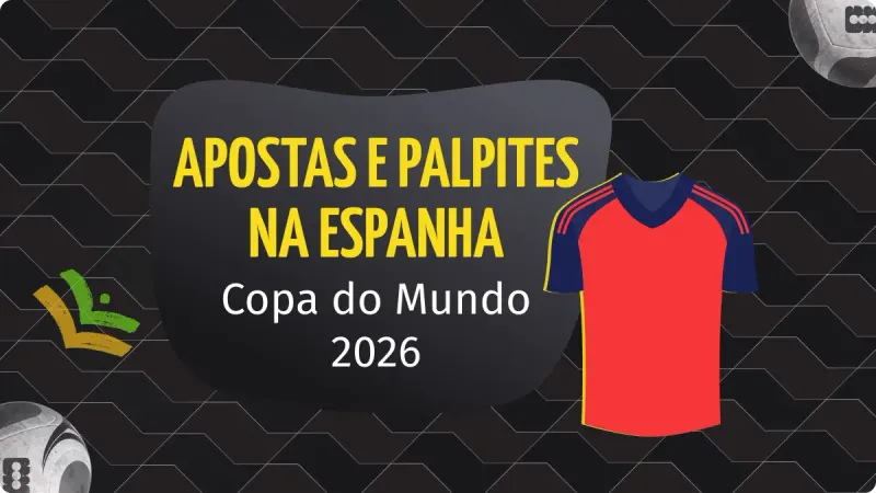 Espanha na Copa do Mundo: Mercado de Apostas