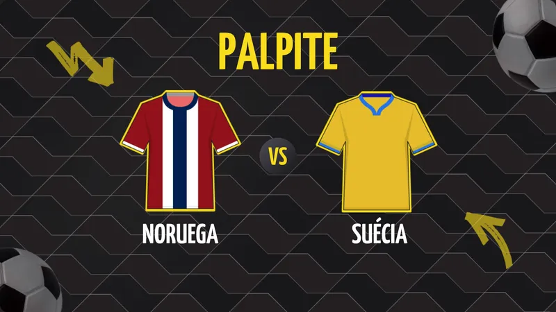 Noruega x Suécia: Palpite, Escalações e Onde Assistir.