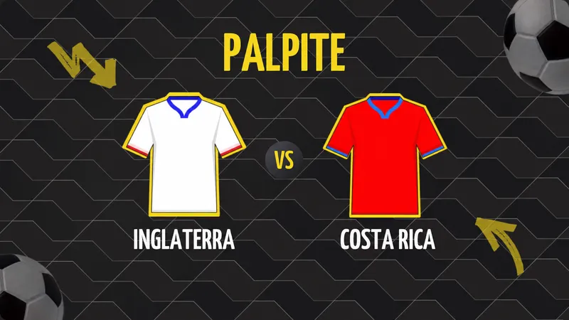 Palpite Inglaterra x Costa Rica: Escalações e Onde Assistir