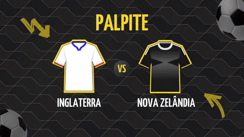 Palpite Inglaterra x Nova Zelândia: Escalações e Onde Assistir