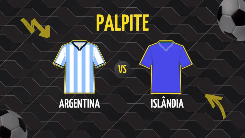 Argentina x Islândia: Palpite, Escalações e Onde Assistir.