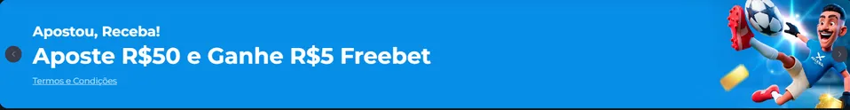 Aposte R$ 50 e Ganhe R$ 5 Freebet Receba Bet