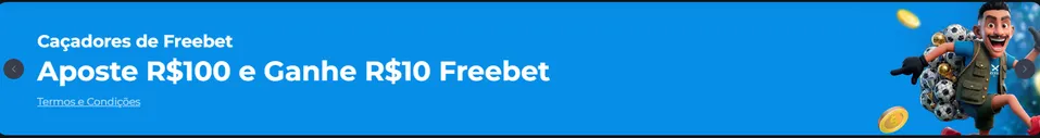 Aposte R$ 100 e Ganhe R$ 10 Freebet Receba Bet