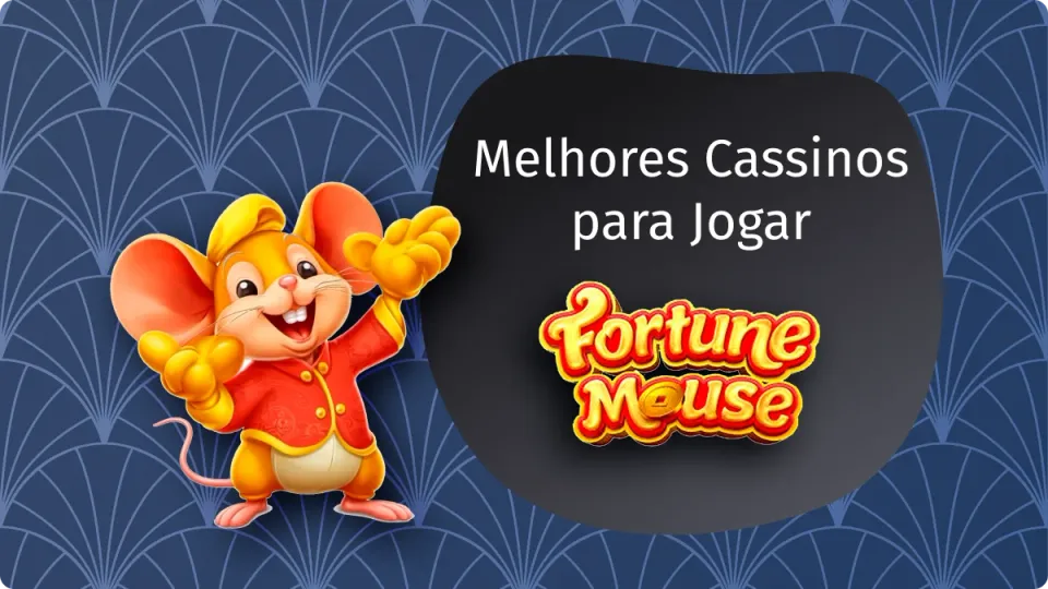 Fortune Mouse: 5 Novas plataformas com o Jogo do Rato