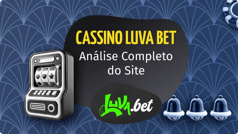 Casino Luva Bet: imagem com sinos e um caça niquel, sendo que o fundo é em azul e as palavras estão em amarelo e branco.