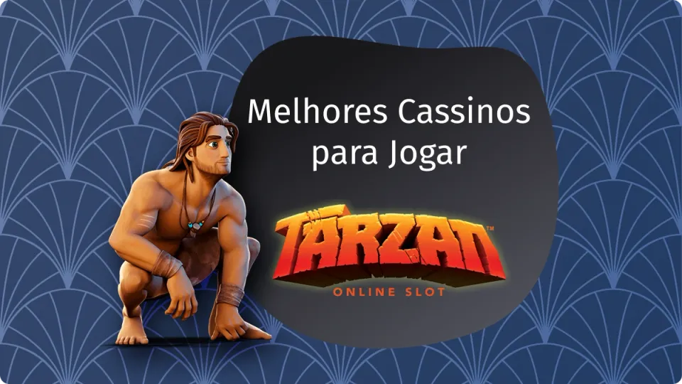 Top 5 Cassinos Para Jogar Tarzan: sendo que na imagem tem o o próprio Tarzan e o seu logo, com o fundo azul.
